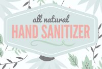 Natural Hand Sanitizer Label  Free Printable With Full Recipe for Hand Sanitizer Label Template