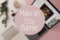 Personalize Your Etsy Shop  Cover Photos And Banners  Placeit Blog pertaining to Free Etsy Banner Template