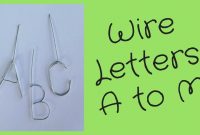 Wire Letters Tutorial A To M  Youtube throughout Wire Hanger Letter Template