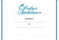 Award Your Student Or Employee For Perfect Attendance This for Perfect Attendance Certificate Template