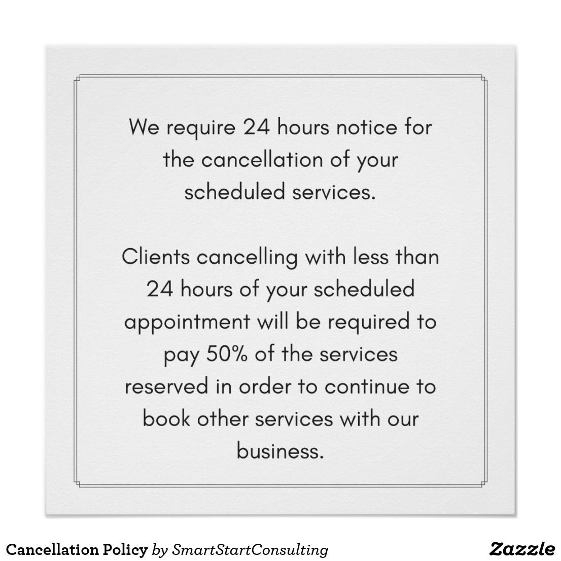 Cancellation Policy Poster More Styles Available Ad Business Spa with regard to Salon Cancellation Policy Template