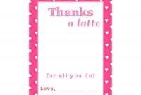 Free Printable Valentine "thanks A Latte" Teacher Card  Expressions pertaining to Thanks A Latte Card Template