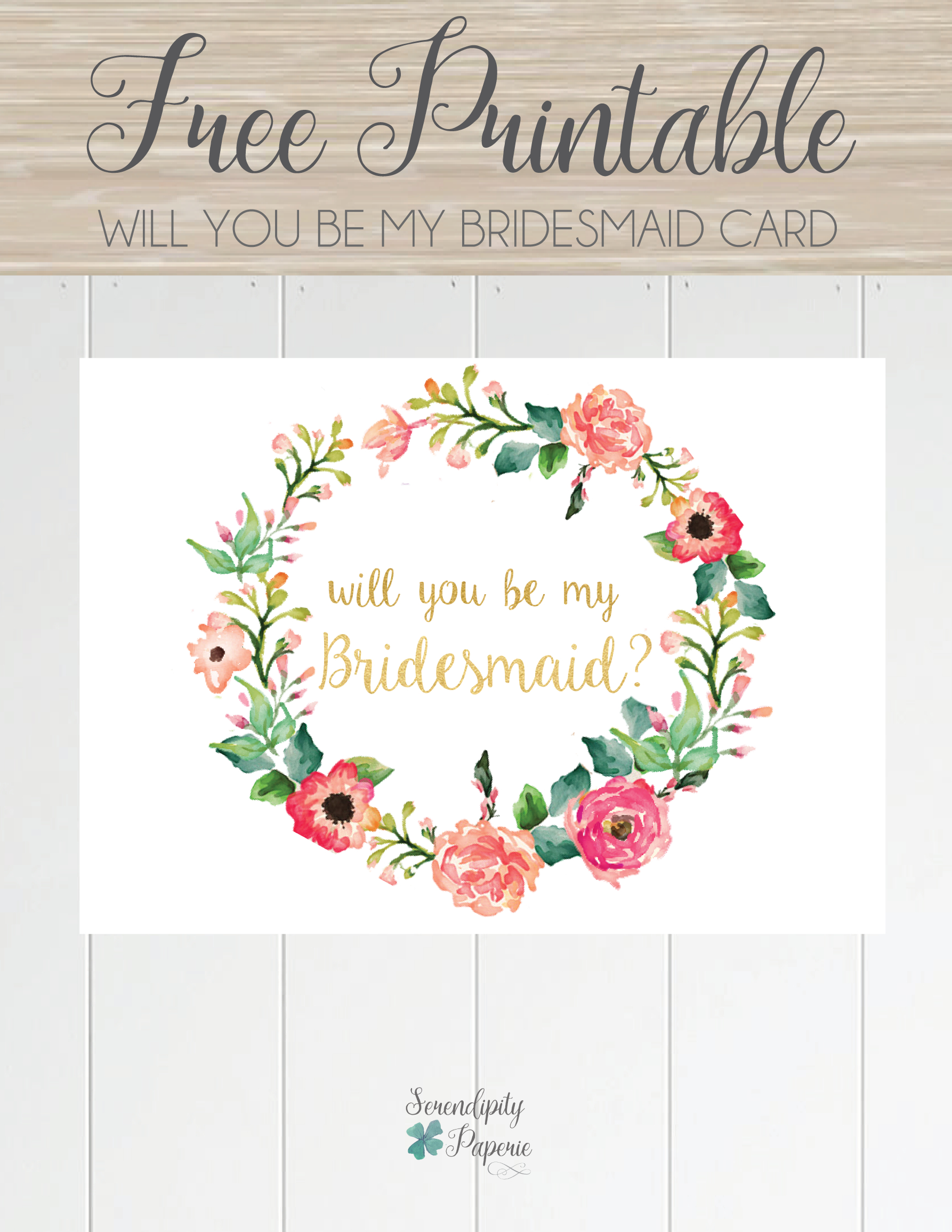 Free Printable Will You Be My Bridesmaid Card Only At Serendipity pertaining to Will You Be My Bridesmaid Card Template