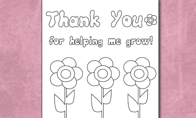 Free Thank You For Helping Me Grow  Coloring Card Printable in Thank You Card For Teacher Template