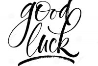 Good Luck Lettering Stock Vector Illustration Of Goodbye for Good Luck Banner Template