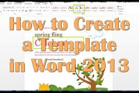 How To Create A Template In Word   Youtube regarding Creating Word Templates 2013