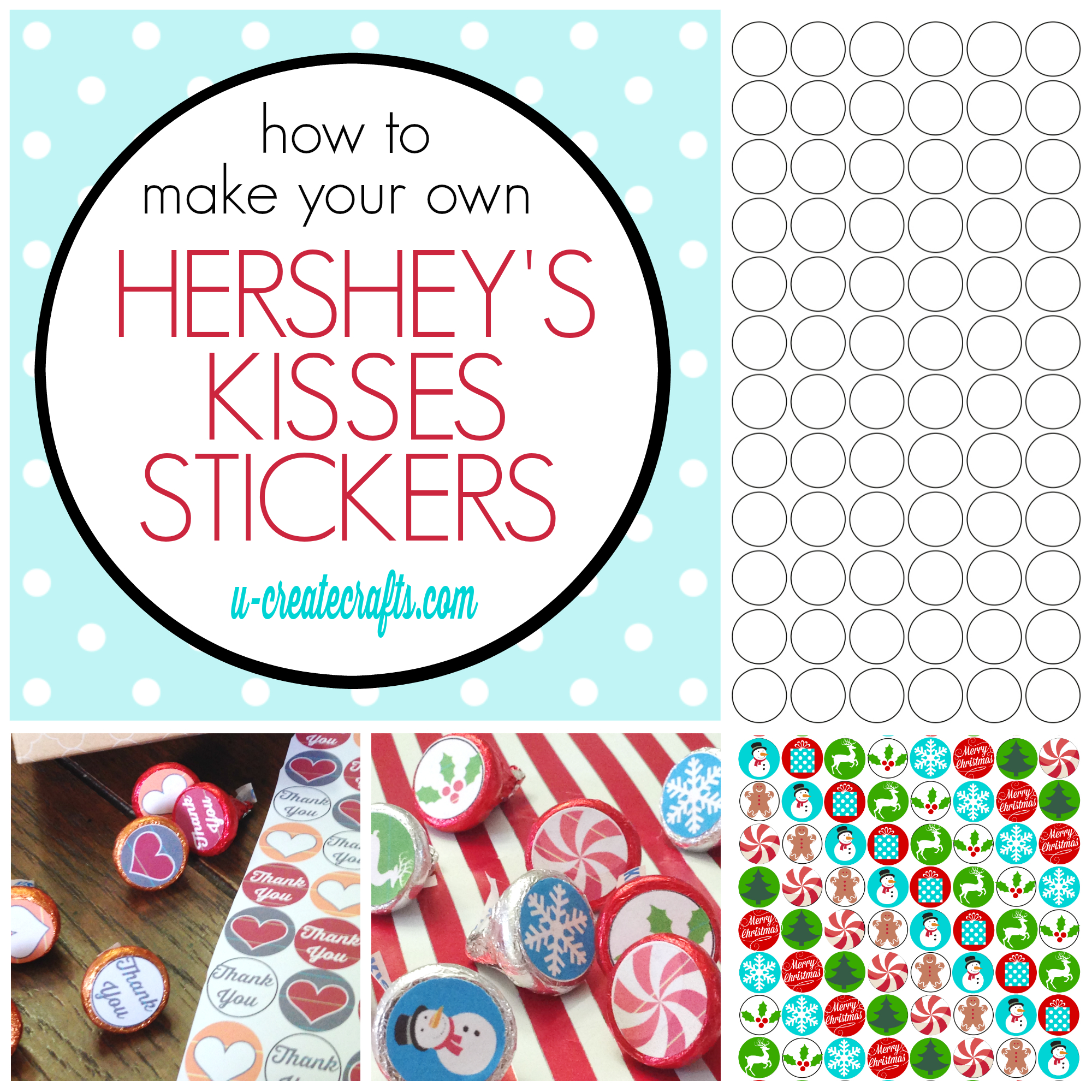 How To Make Hershey Kisses Stickers with Free Hershey Kisses Labels Template