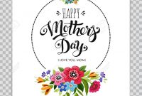Mothers Day Card Template With Floral Design On Transparent with Mothers Day Card Templates