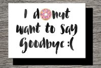 Printable Farewell Card Printable Goodbye Card  I Donut Want To with Goodbye Card Template
