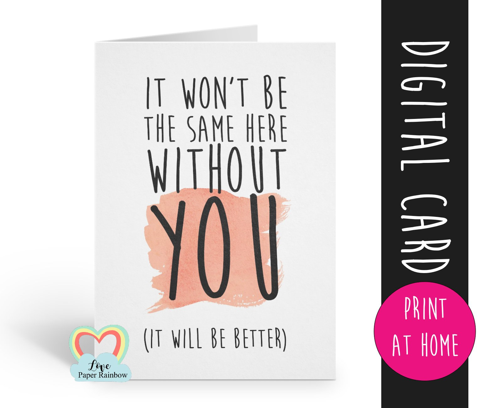 Printable Leaving Card Sorry You're Leaving Card Goodbye Card pertaining to Goodbye Card Template