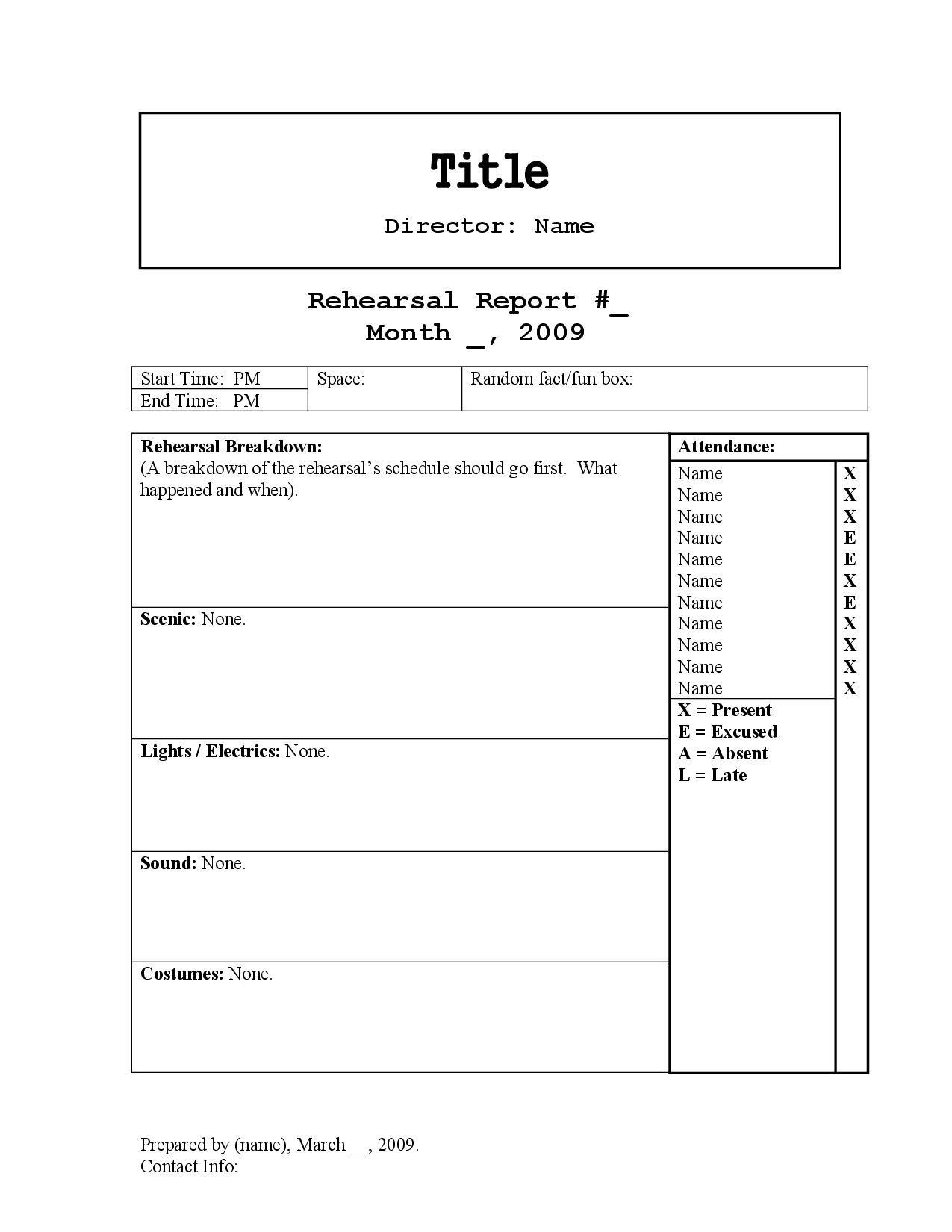 Rehearsal Report Template  Stage Manager In   Project with regard to Rehearsal Report Template