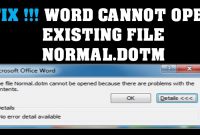 Word Cannot Open Existing File Normal Dotm Normaldotm inside Word Cannot Open This Document Template